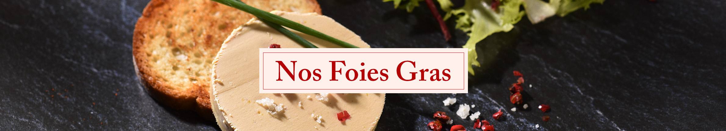 Foies gras - P&M Decayzac